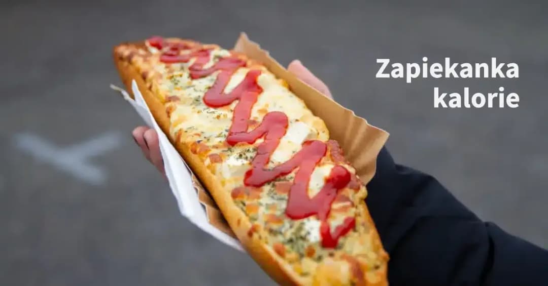 Ile kcal ma zapiekanka? Sprawdź kaloryczność najpopularniejszych przepisów